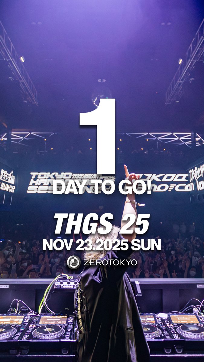 1️⃣DAY TO GO! 📆11/23(日・祝日前) ⏰OPEN 11PM ☀️TOKYO HARD