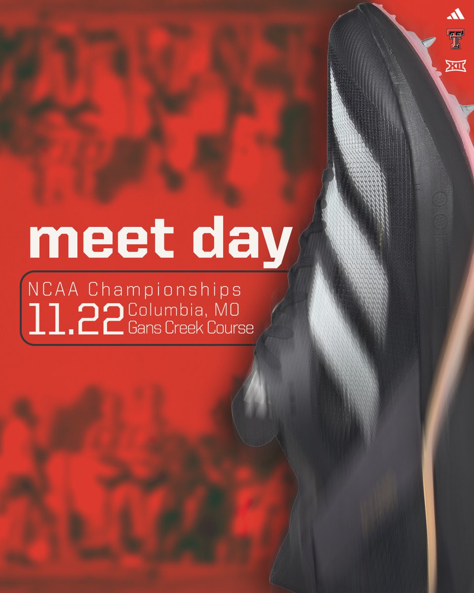 TexasTechTF's tweet image. MEET DAY ‼️

📍 Columbia, MO // Gans Creek Course
🆚 NCAA Championships 
⏰ 9:20 am (W) // 10:10 am (M)
📊 wreckem.co/NCAAXC2025
📺 ESPNU