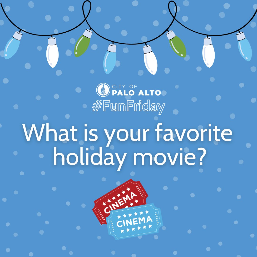 cityofpaloalto's tweet image. In this week&apos;s #FunFriday series, we&apos;re asking about your favorite holiday movie. Share your answers in the comments- and don&apos;t miss the upcoming Movie Nights at Cubberley Theatre! The next showing is The Polar Express on December 16. Visit bit.ly/3XLEdPL for more!