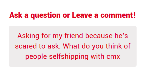 i've seen people do that before and i find it funny
i welcome it
i just wonder what your taste in men is if you want mr. mingler of all people