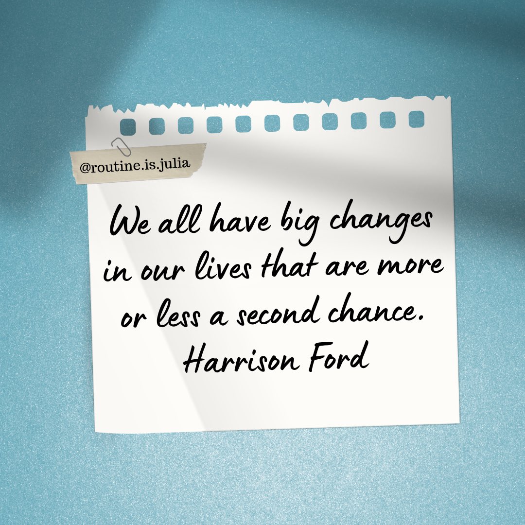 julia_routine's tweet image. 🌿
우리 모두는 인생에서 만회할 기회라 
할 수 있는 큰 변화를 경험한다.
- 해리슨 포드 -