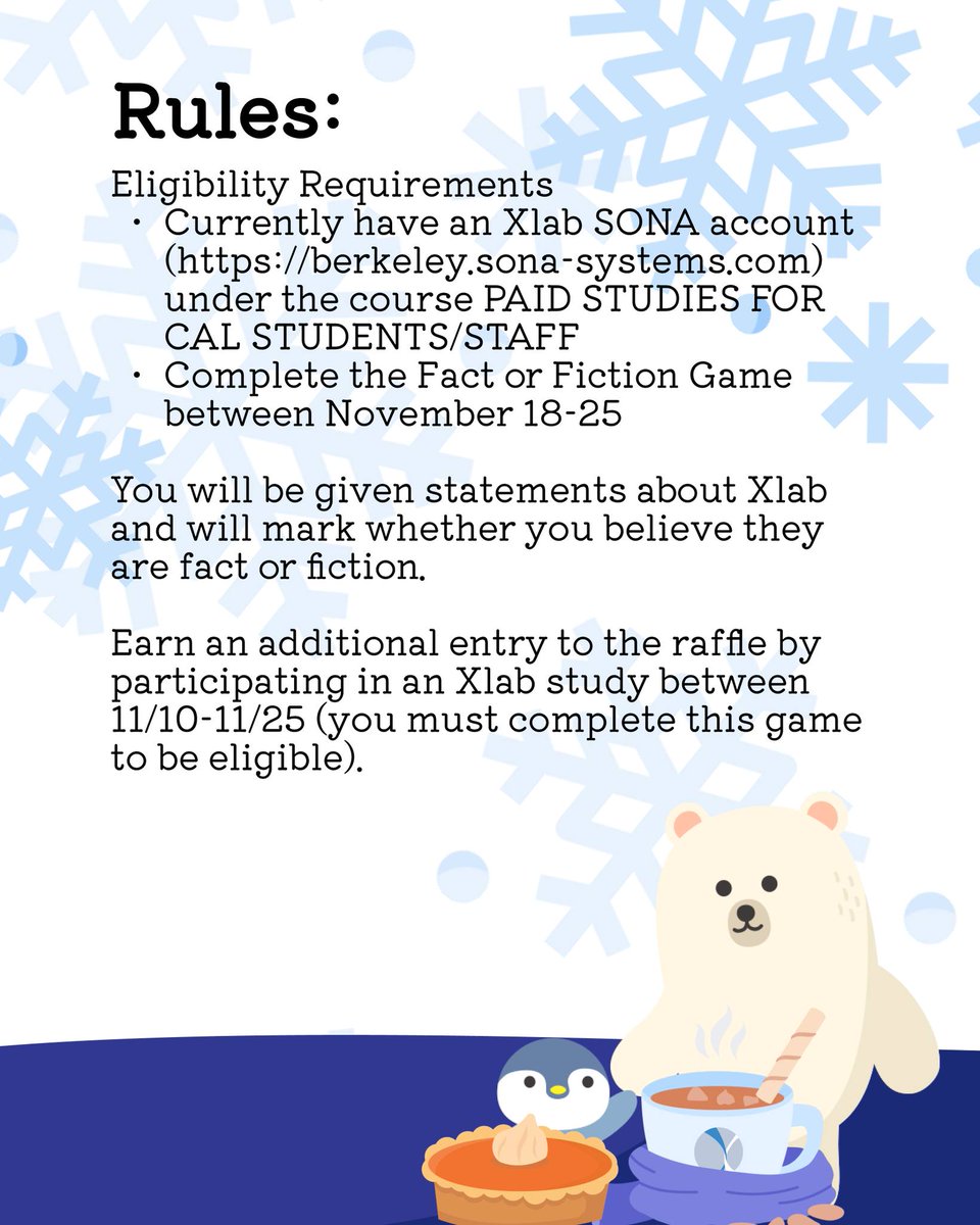 XlabAtBerkeley's tweet image. Get ready for part 2 of our Chill Out with Xlab event with our fun game, Fact or Fiction! The link to our game is found at tinyurl.com/chilloutwithxl…, and upon completing the game, you will automatically be entered into a raffle to win Cal gear. Perfect for the cold season!