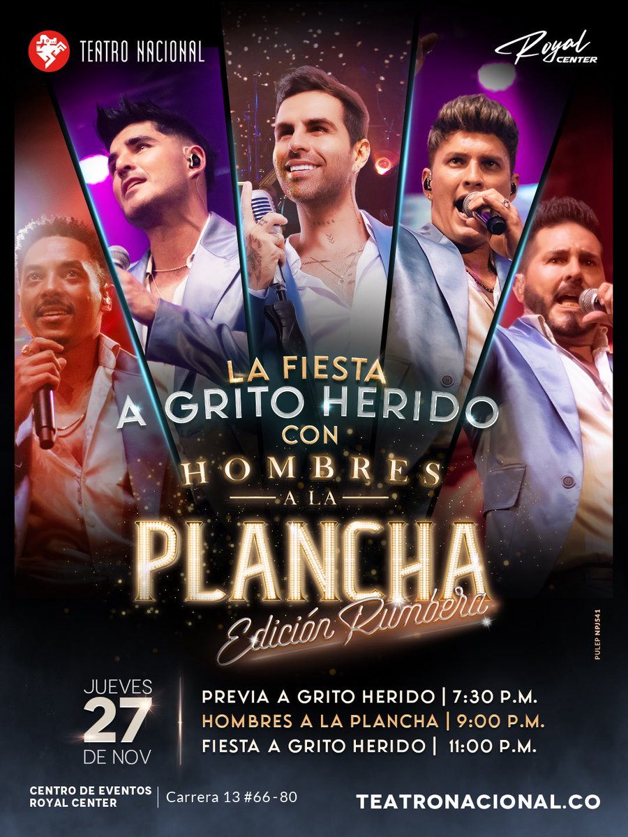 ¡Una fiesta imperdible hasta el amanecer! 
ÚNICA FECHA ✨ 27 de noviembre en el Centro de Eventos Royal Center. 

Compra ya tus entradas en TEATRONACIONAL.CO y alista tu grupo de amig@s para venir a cantar 🎤