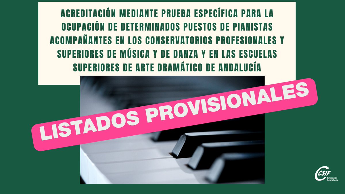 CSIFenseA's tweet image. 🎹 PIANISTAS ACOMPAÑANTES – LISTAS PROVISIONALES
📋 Relación provisional de personas admitidas y excluidas para la prueba específica de acreditación de pianistas acompañantes y repertorio con piano en Conservatorios Superiores y ESAD de Andalucía (convocatoria 31/10/2025).

⏰…