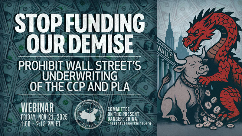 WATCH NOW:
Webinar | Stop Funding Our Demise: Prohibit Wall Street’s Underwriting of the CCP and PLA
presentdangerchina.org/webinar-stop-f…
Chairman Moolenaar Seeks to Enact the America First Investment Policy and Terminate Beijing’s Unique, Sweetheart Access to Wall Street