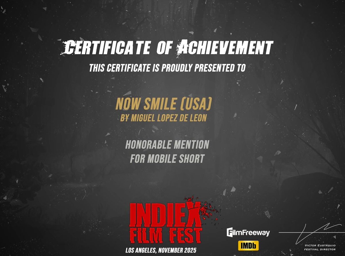 🎬 My new film NOW SMILE won the HONORABLE MENTION for Mobile Short Award at the 2025 IndieX Film Festival! 

🎬 Film Info:
migueldeleonart.com

#FilmFestival #miguellopezdeleon