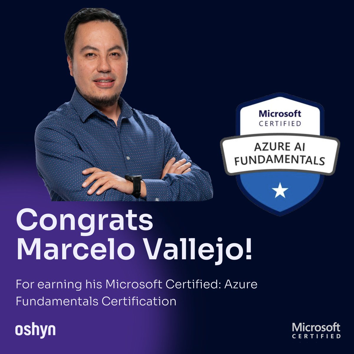 Kudos to Marcelo Vallejo for earning his Microsoft Certified: Azure Fundamentals Certification. 

#CareerDevelopment #OshynLife