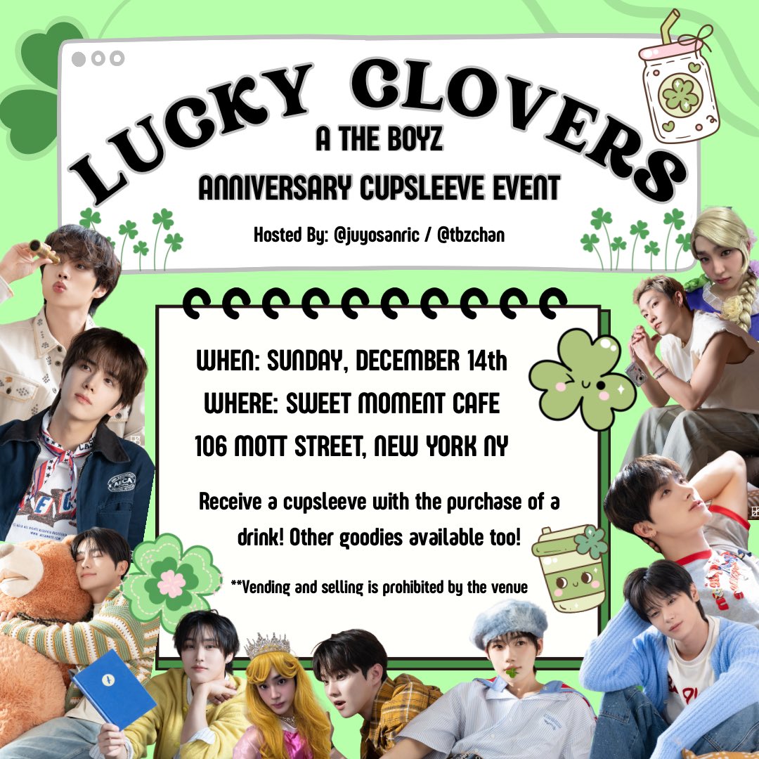 juyosanric's tweet image. 🍀 lucky clovers - a the boyz anniversary cupsleeve event in nyc 🍀 

cupsleeve + goodies previews are here!! stop by on dec 14th to get yours &amp;amp; to celebrate tbz with us 🤗

we’d be lucky to have you!! more info below ✨ cant wait to see you there deobi! #THEBOYZ #더보이즈