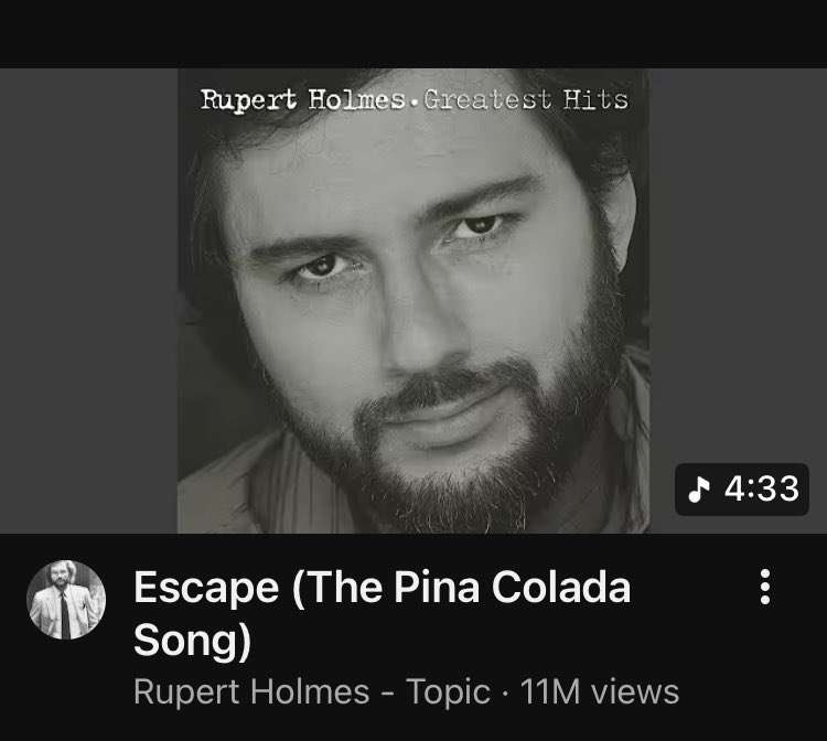 #FridayReigns

youtu.be/FXG_I_tf_i4?si…

(Escape)  If You Like Pina Coladas

Rupert Holmes
#Pop1979
#music