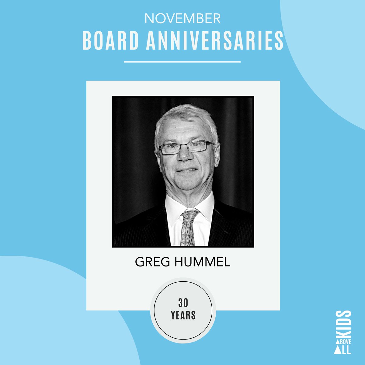 This month, we'd like to celebrate Kids Above All's Board Member, Greg Hummel, for his 30 years with the agency! 

His dedication to uplifting youth and families is highly valued by the agency, and we couldn't be more proud to have him on the board.

#boardmember