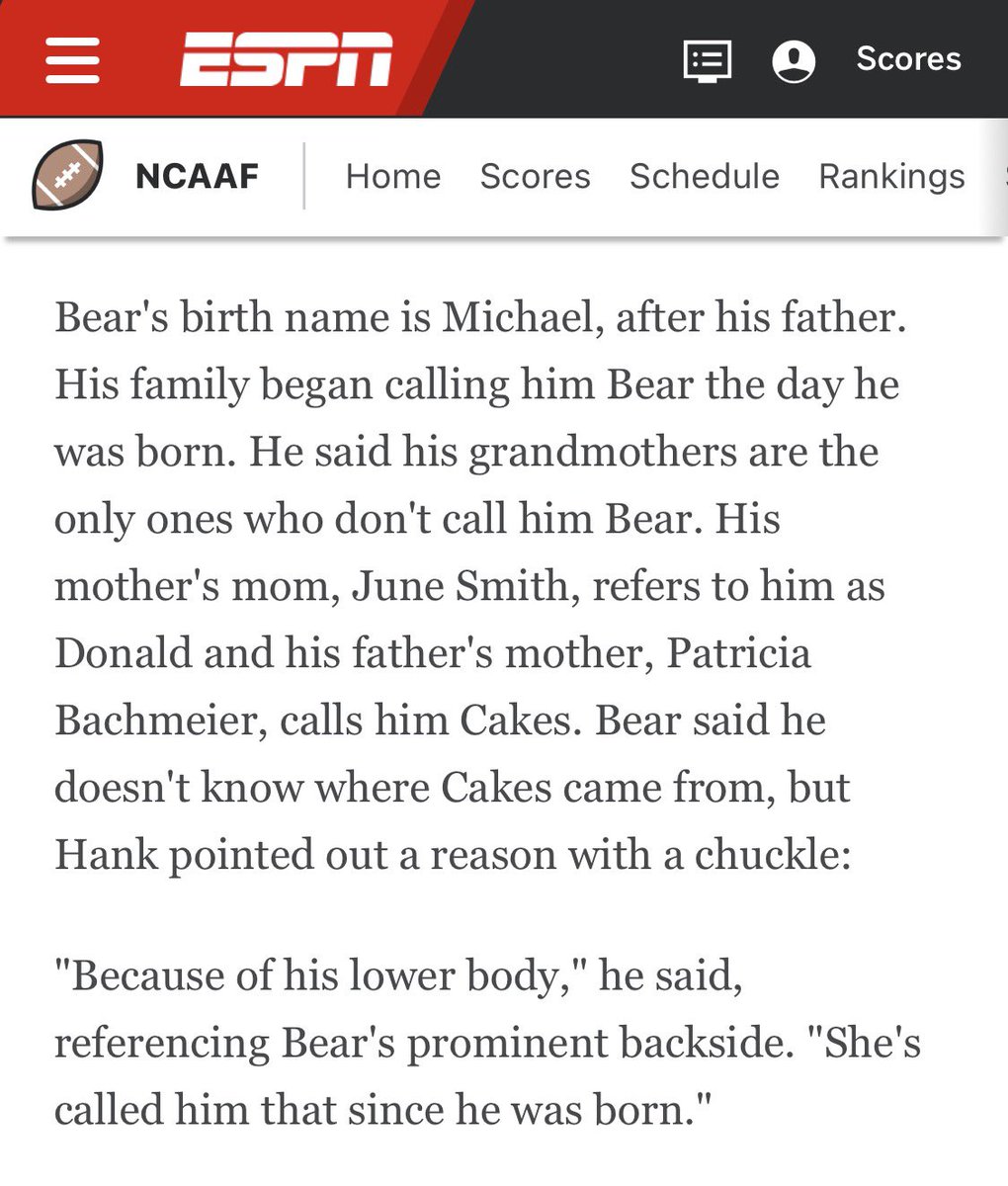 This is hilarious from <a href="/PeteThamel/">Pete Thamel</a> One of Bear’s grandmothers calls him Cakes because of his “prominent backside” in the words of Thamel.