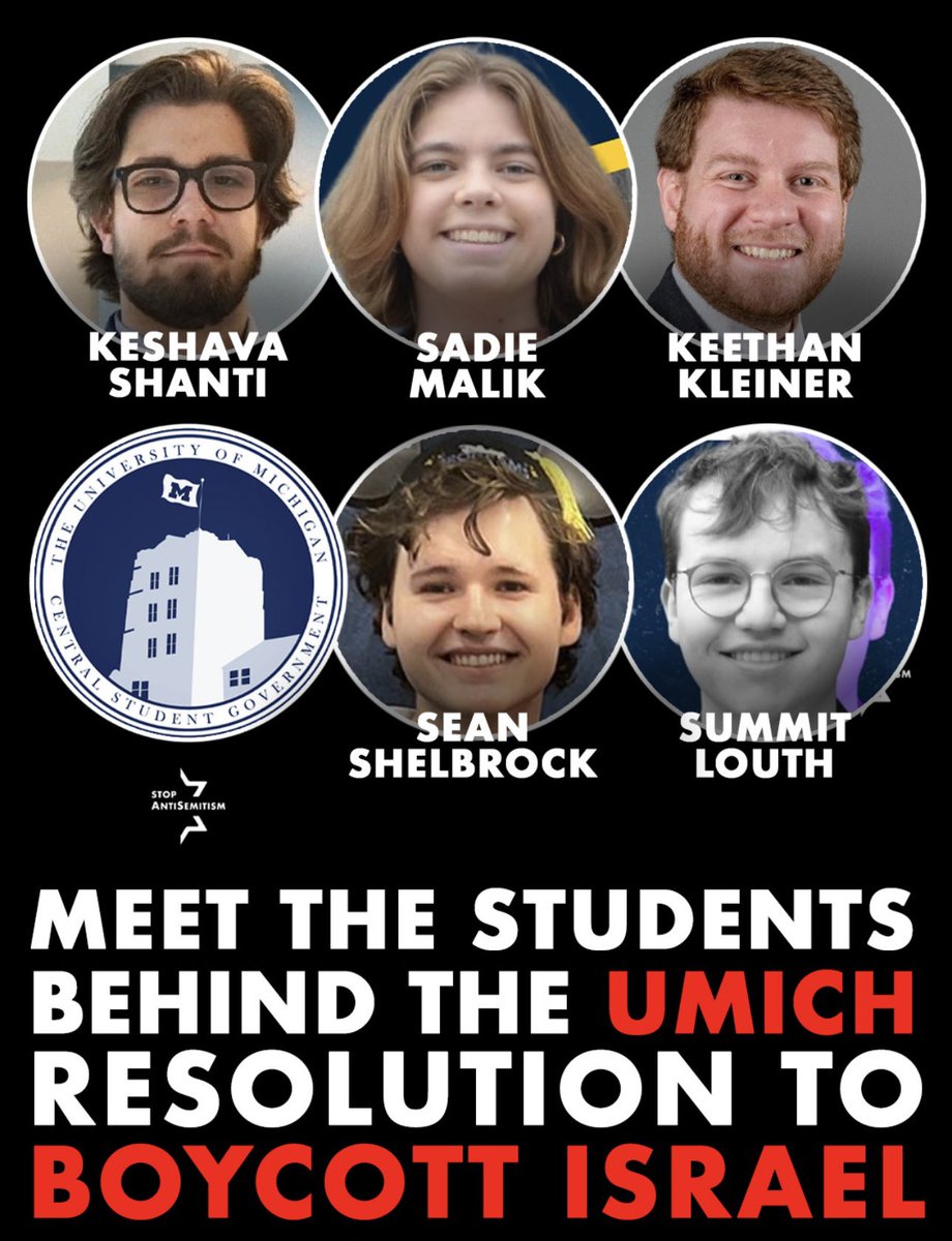 Meet the five individuals who pushed through an antisemitic resolution at the University of Michigan:

- Keshava Demerath-Shanti
- Sadie Malik
- Keethan Kleiner
- Sean Shelbrock
- Summit Louth

Future employers take note.