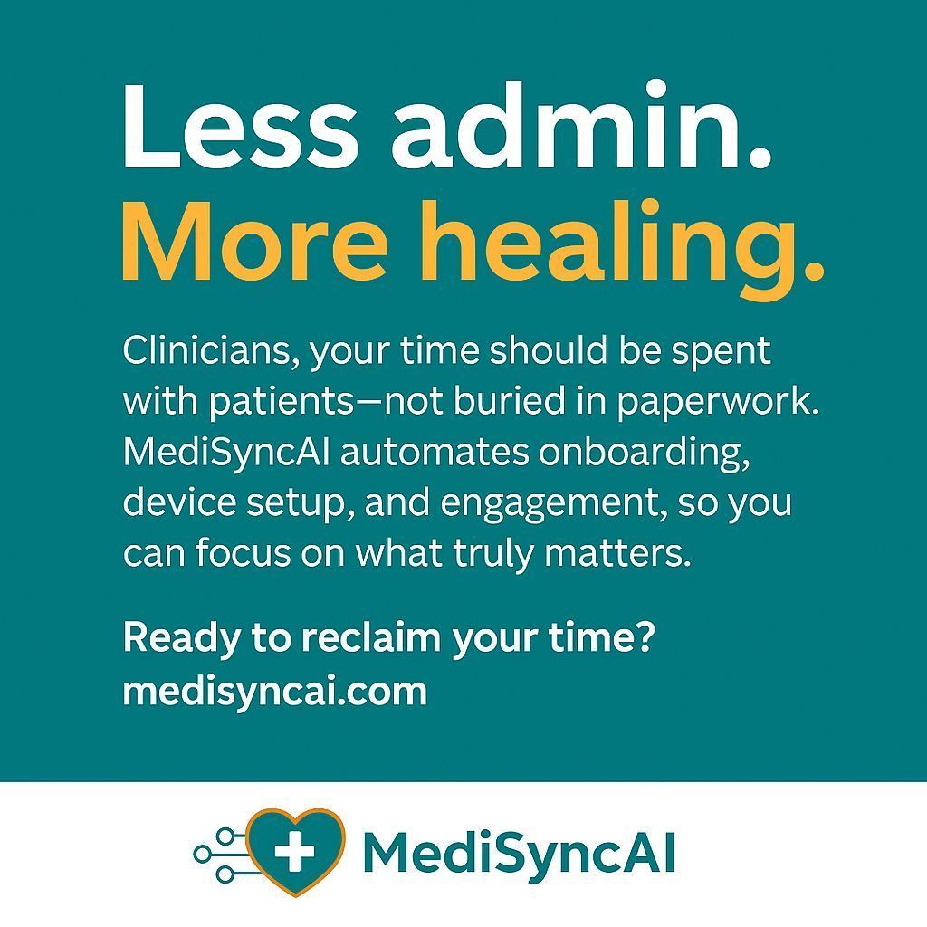 MediSyncAI's tweet image. Clinicians are saying it loud:

“MediSyncAI changed how we care.”

📊 Real-time vitals
🗂️ Less admin
⚙️ Smoother workflows

Smarter care starts here → medisyncai.com

#MediSyncAI #DigitalHealth #RemoteMonitoring #HealthTech #RPM #SmartCare #AIinHealthcare