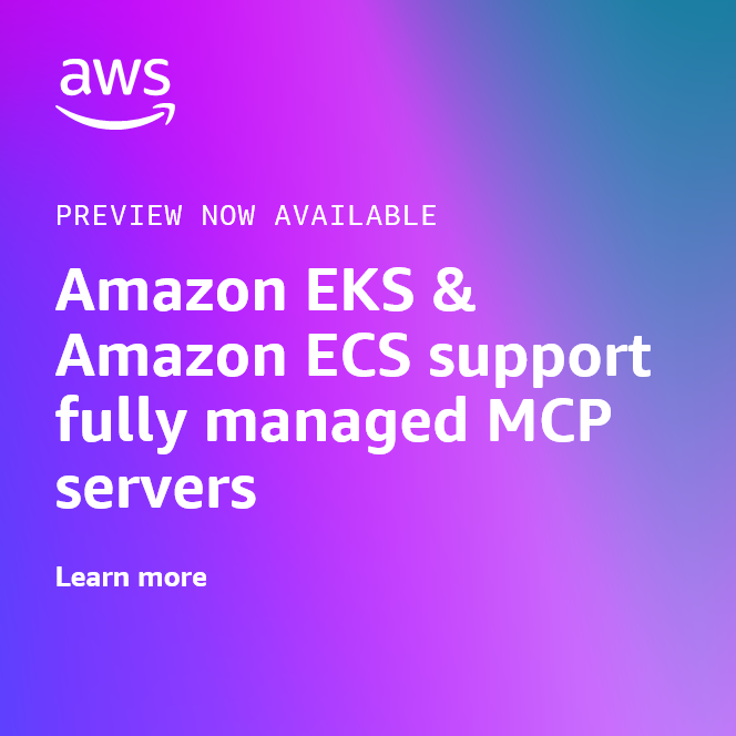 AWSAI's tweet image. Transform your container development experience with AI-powered insights 🔒💡⚒️ 

Amazon #EKS &amp;amp; #ECS now offer fully managed MCP servers in preview, bringing intelligent assistance right to your workflow. #AWS 

👉 go.aws/3LS2O2U