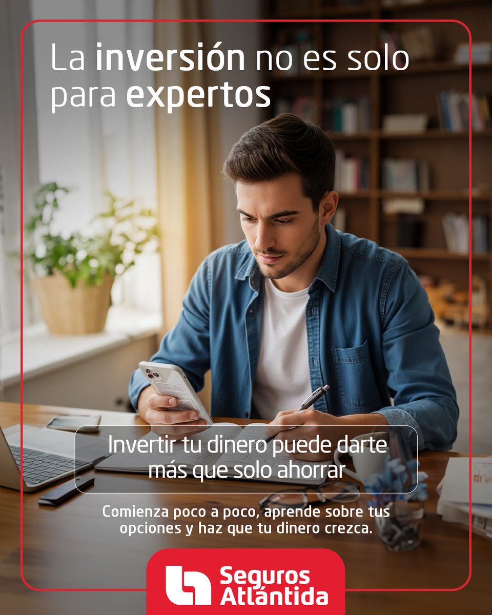 Invertir no es solo para expertos.

Comienza con pasos simples: define tus objetivos, infórmate y da el primer paso hacia una mejor salud financiera.

Explora más sobre inversión y finanzas personales aquí 👉 sea.hn/educacion-fina…

#SegurosAtlántida #EducaciónFinanciera