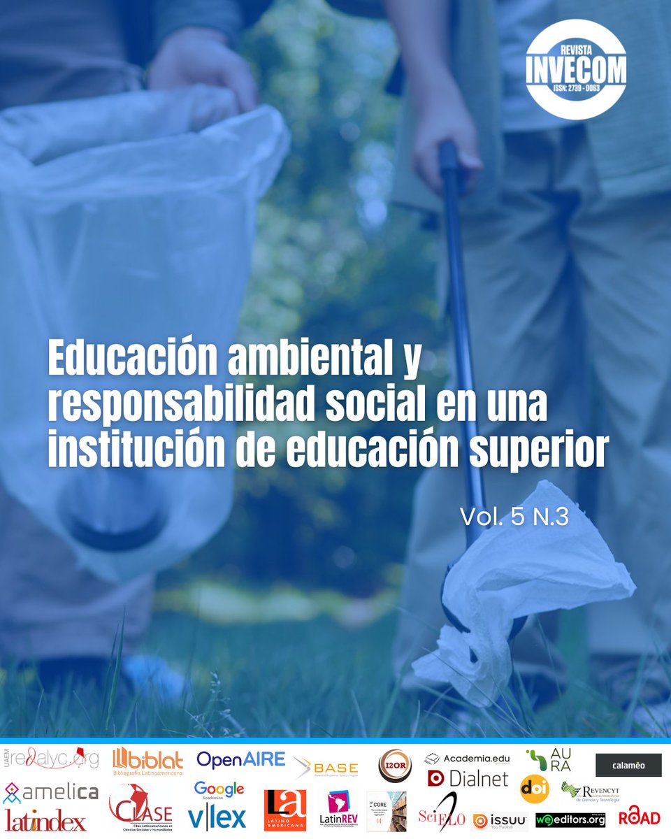 InveComVe's tweet photo. El objetivo general fue determinar la influencia de la educación ambiental en la responsabilidad social en una universidad nacional de la ciudad de Lima, Perú. 
(Li,  Dueñas et al., 2025)

Revista InveCom
https://t.co/SvEgXmy5G6

#educaciónambiental #educaciónsuperior https://t.co/7EF3oAST5H