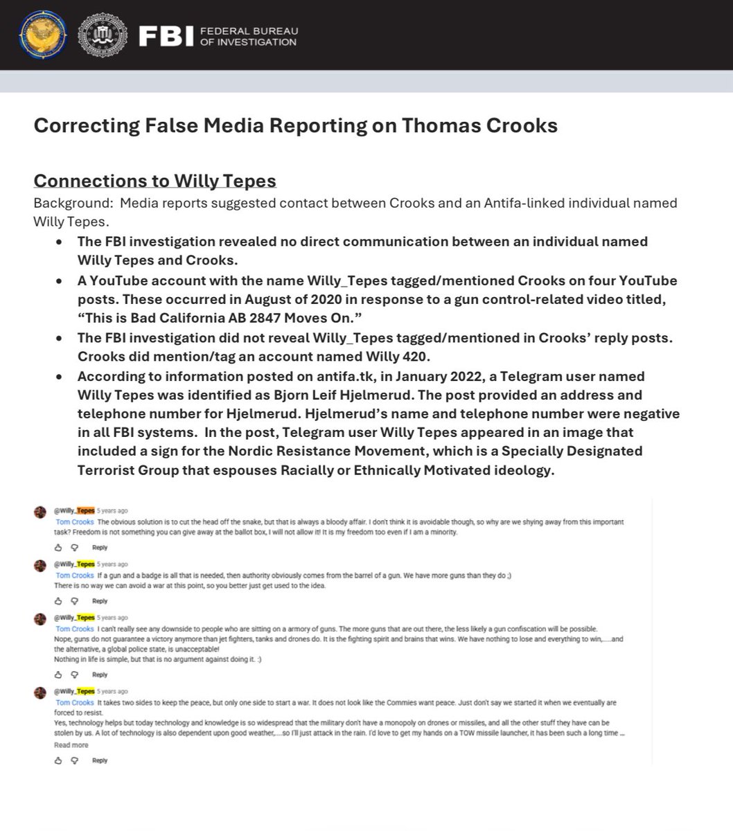BreannaMorello's tweet image. 🚨EXCLUSIVE🚨

The FBI insists that Thomas Crooks had no interaction with a YouTube account called &quot;Willy_Tepes&quot;—but screenshots in my possession prove otherwise.

This isn&apos;t some &quot;false media&quot; narrative.

As reporters, we had to push for this comment because they refused to…