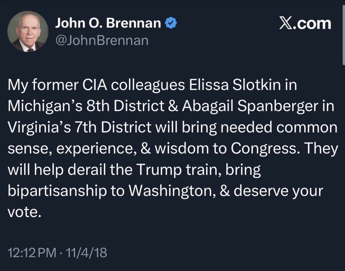 mirandadevine's tweet image. How interesting. Look who John Brennan endorsed. Two CIA Democrats who worked under him, one of whom - Slotkin - just appeared in that reckless video inciting insubordination from military and intelligence members.
Brennan and pals no doubt have a lot of dirty tricks up their…