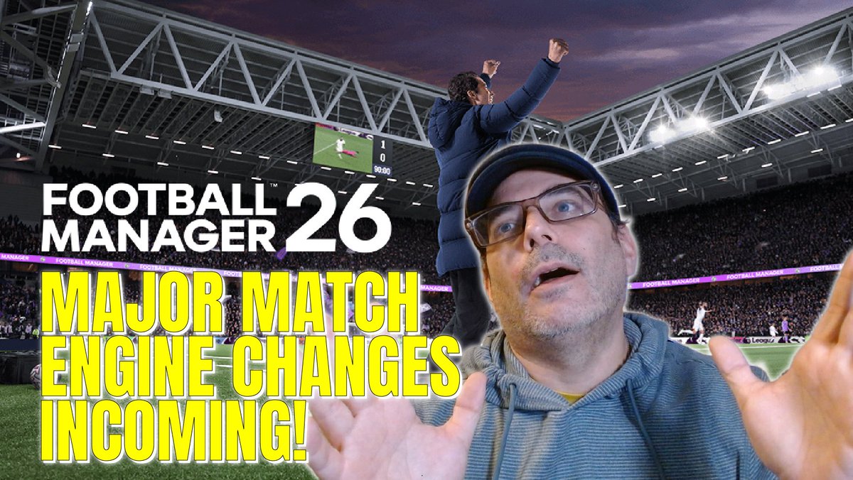 MrCell0phaneFM's tweet photo. Massive changes to the #FM26 match engine announced earlier today by @SportsInt.

We are getting closer and closer to the game we thought we were getting at release. Thumbs up, or too little too late? https://t.co/zXpu9NTzhm