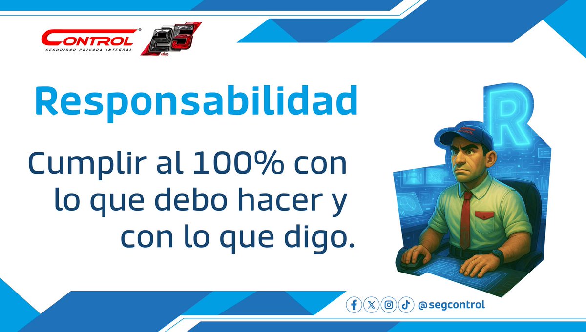 segcontrol's tweet image. Porque la responsabilidad es importante para alcanzar la excelencia en nuestros objetivos. Conoce la “R” de RCPU que vivimos en Control para darle #contodo este 2025.

#Responsabilidad  #YoSoyControl #25añosencontrol #GuardiasControl #GrupoControl
