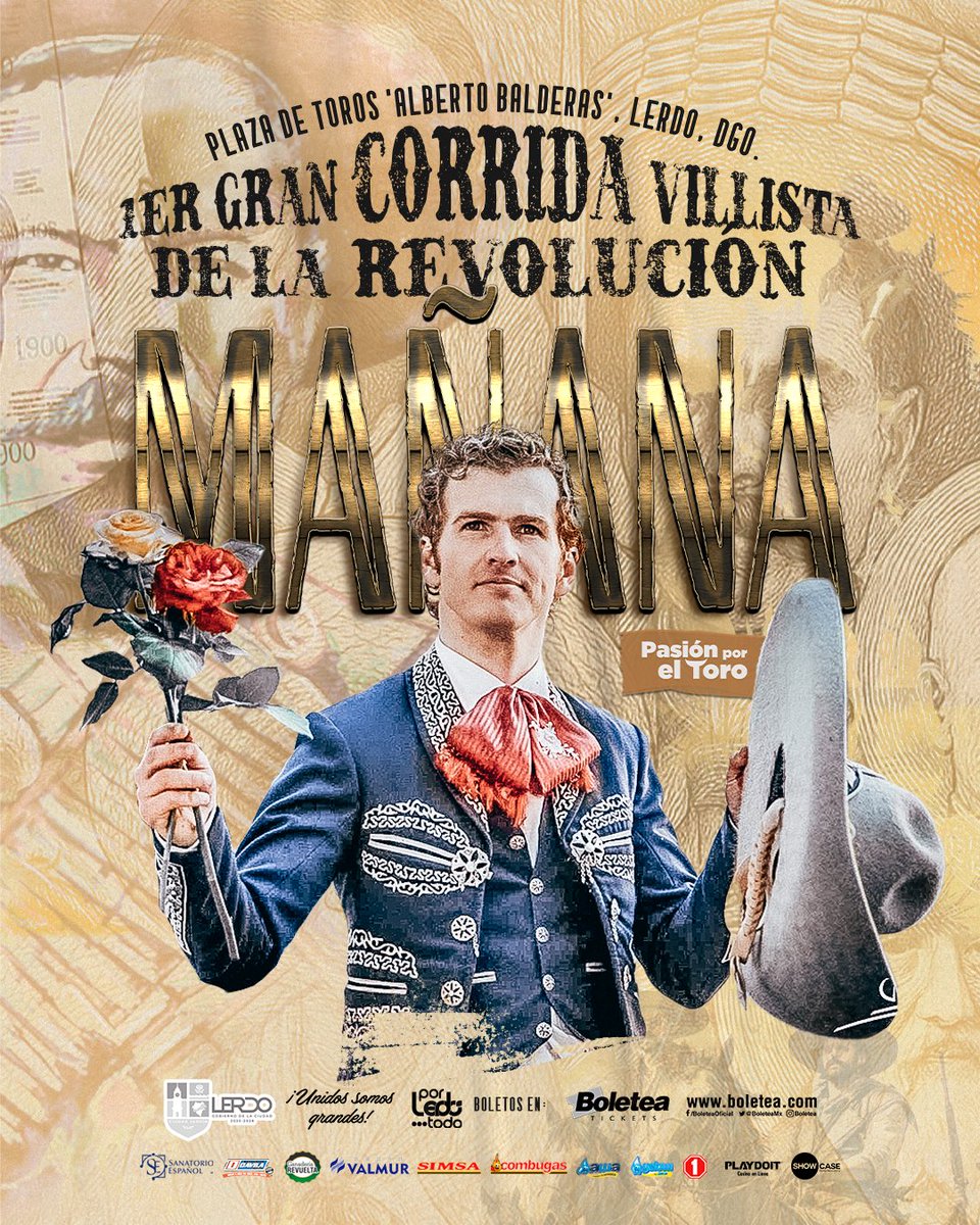 ¡Mañana es la Gran Corrida Villista de la Revolución! 🔥

5:00pm en la Plaza de Toros Lerdo 🐂

Boletos disponibles en Taquillas de la Plaza, Coliseo y en el sistema Boletea.