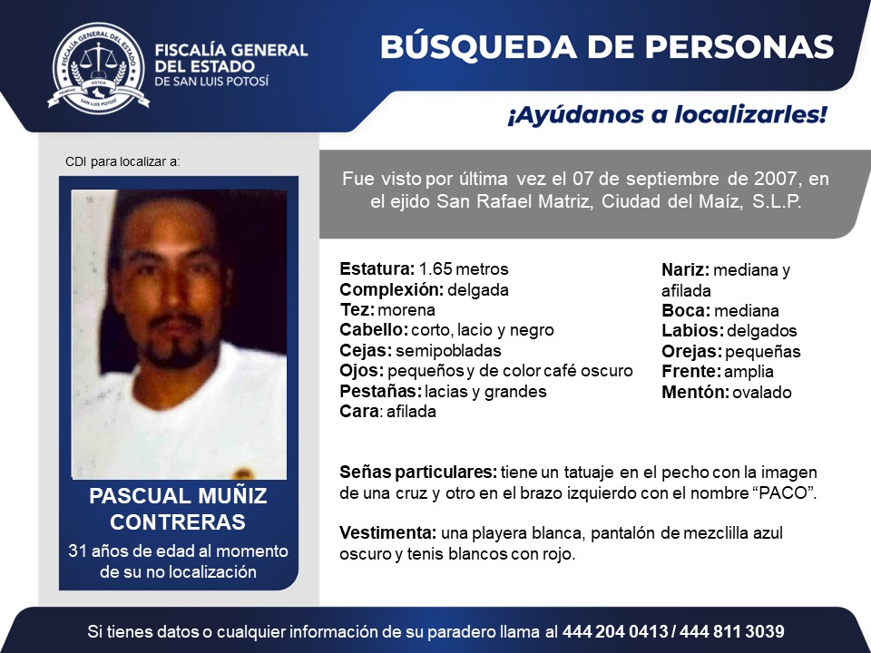 FiscaliaSLP's tweet image. #BúsquedaDePersonasSLP | Solicitamos de tu colaboración para localizar a Pascual Muñiz Contreras, quien fue visto por última vez en el ejido San Rafael Matriz, Ciudad del Maíz, S.L.P.