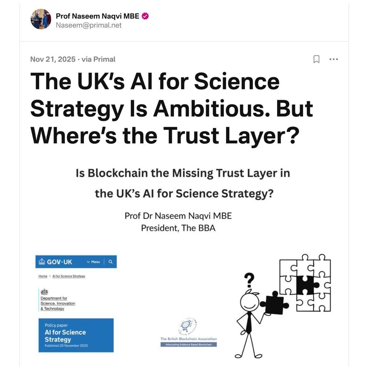 DrNaseemNaqvi's tweet image. Some reflections on the UK’s newly published AI for Science Strategy, which positions data as a Strategic National Asset.

primal.net/Naseem/the-uks…

(article metadata published on #blockchain,  and to decentralised communication protocol, Nostr @primal_app

#AINeedsBlockchain #AI