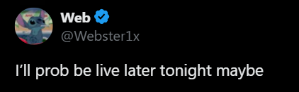 WebsterUpdate's tweet image. Webster will likely go live later today.