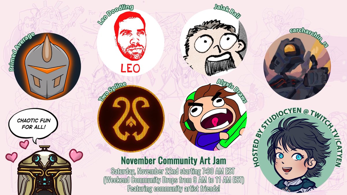 studiocyen's tweet image. This Saturday starting at 7:30 AM EST, my friends and I will be streaming our second community art jam, and we are also participating in this weekend&apos;s Community Drops. Come on by for drops and be entertained by our shenanigans #twitch #warframe