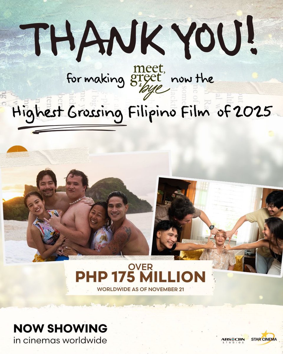 Meet, Greet &amp; Bye is now THE HIGHEST GROSSING FILIPINO FILM OF 2025! 🥹

Thank you for the loveeee!!!!