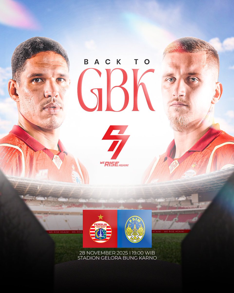 𝐁𝐀𝐂𝐊 𝐓𝐎 𝐆𝐁𝐊!!! 🔥

⚽: Persija vs PSIM Jogja
📆: Jumat, 28 November 2025
🕖: Kick Off 19.00 WIB
🏟️: Stadion Gelora Bung Karno

Bersama kita rayakan ulang tahun Persija dengan kemenangan, Jak! 

#WeRiseAgain #BRISuperLeague #Persija