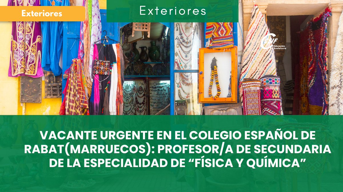 CSIFenseA's tweet image. 🗺️ DOCENTES EN EL EXTERIOR
🚨 AVISO URGENTE: VACANTE PROFESOR/A FÍSICA Y QUÍMICA EN RABAT 🇲🇦

El Colegio Español de Rabat (Marruecos) abre un plazo urgente para la contratación de:

🔬 Especialidad: Profesor/a de Secundaria de Física y Química. ⏳ Contratación: Hasta fin de curso…