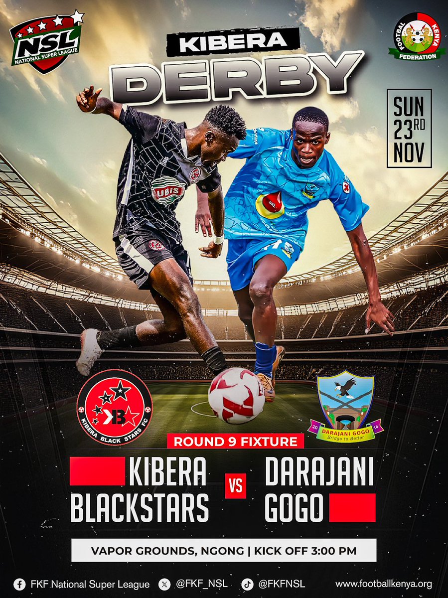 FKF_NSL's tweet image. THE KIBERA DERBY RETURNS! 

Their past five duels:

Gogo 0–0 KBS
KBS 1–0 Gogo
KBS 0–0 Gogo
Gogo 0–0 KBS
KBS 0–1 Gogo

It’s always tight. It’s always tense.
Round 9 decides the bragging rights!

Be there - Vapor Grounds, 3 PM!
@Kiberablackstar x @Gogo_Boys_FC
#FKFNSL #KiberaDerby
