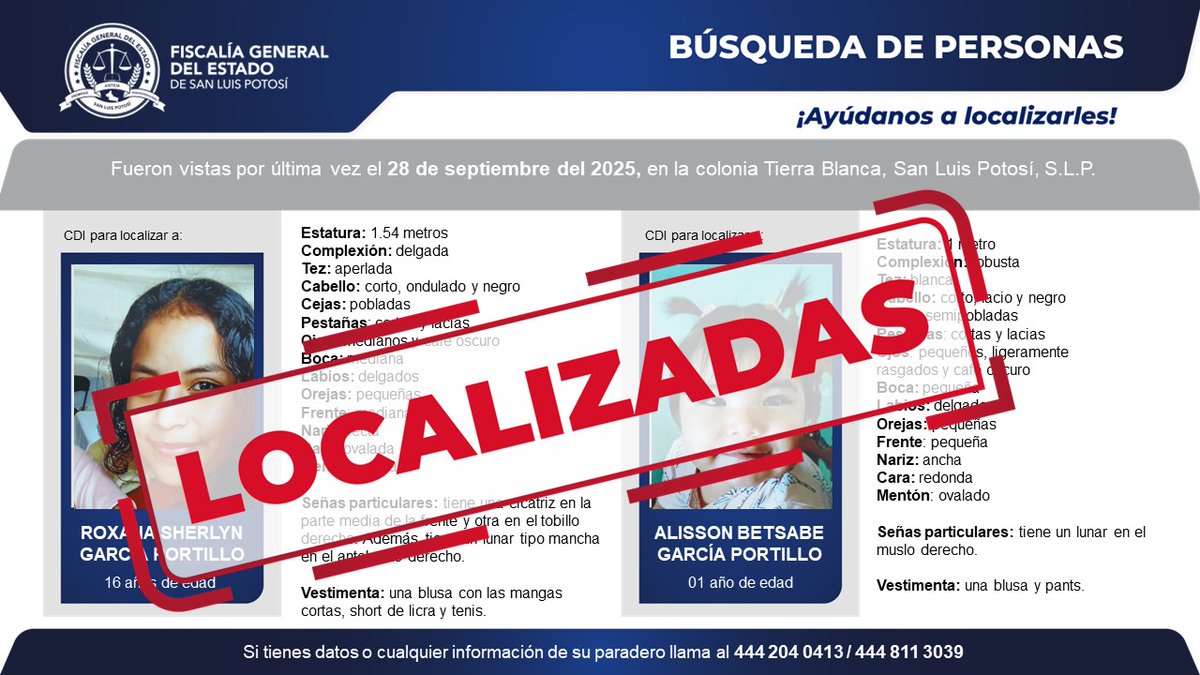 FiscaliaSLP's tweet image. #FiscalíaSLP | La Fiscalía General del Estado informa la localización de Roxana Sherlyn García Portillo y Alisson Betsabe García Portillo, quienes eran buscadas desde el 28 de septiembre de 2025, en San Luis Potosí, S.L.P.