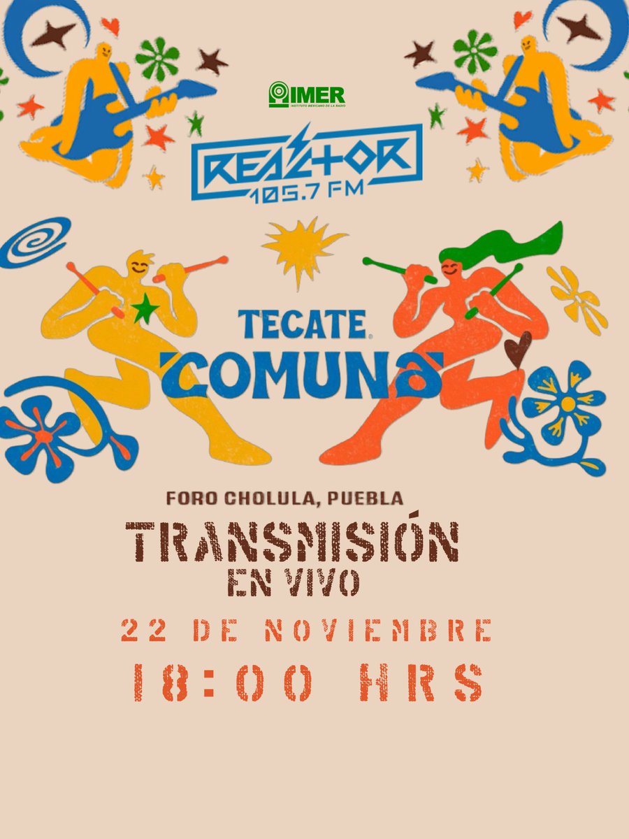 Reactor105's tweet image. Transmisión EN VIVO desde el #TecateComuna en el Foro Cholula, Puebla🎶🔊      

Sábado 22 de noviembre a las 18 horas
¡Allá nos vemos!