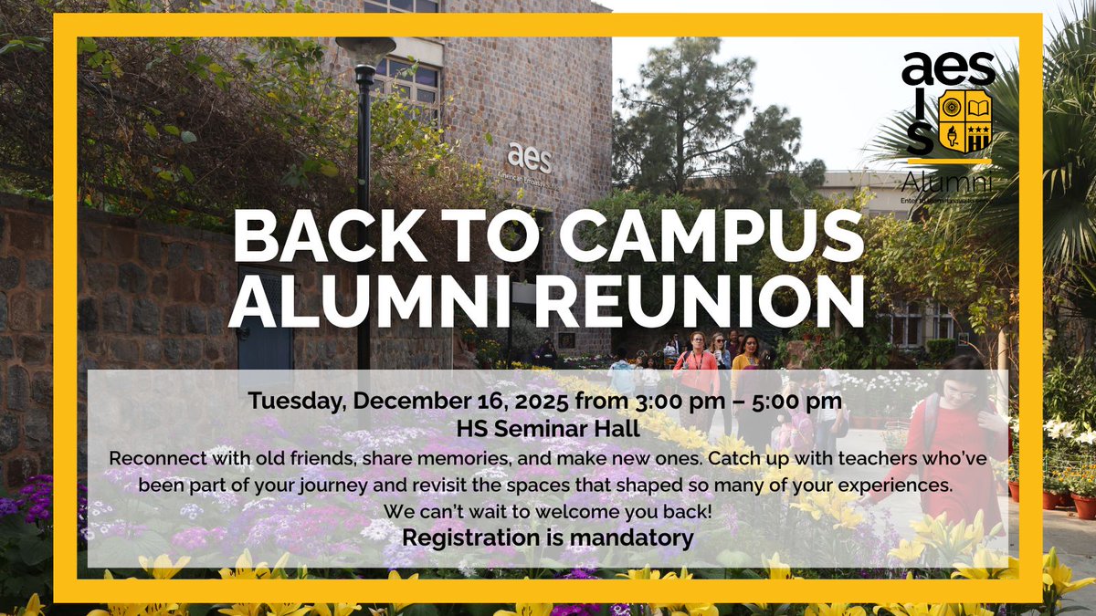 AESDelhi's tweet image. Relive your AES memories at our ‘Back to Campus Alumni Reunion’ on Tuesday, December 16, from 3:00–5:00 pm. It’s the perfect chance to reconnect, catch up, and revisit the spaces that still feel like home.

Register here: buff.ly/TQQCQyk

#AESAlumni #AESDelhi