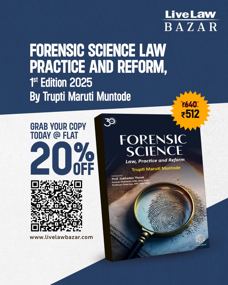 LivelawBazar's tweet image. 📘 Forensic Science Law Practice and Reform (1st Ed. 2025)
By Trupti Maruti Muntode | Shree Ram Law House
Now ₹512 (20% OFF). A clear introduction to forensic science within India’s legal system—ideal for students &amp;amp; beginners.

👉 livelawbazar.com/academic-books…

#ForensicScience…