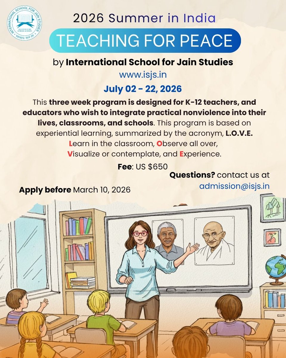 jain_studies's tweet photo. Admission is Open for the 2026 #Teaching For #Peace Program in India by @jain_studies 
This three-week #program is designed for K-12 #teachers, and #educators who wish to integrate practical nonviolence into their lives, #classrooms, and #schools. 

Visit https://t.co/gMvn1J2qAU https://t.co/7sWtkqsAgZ