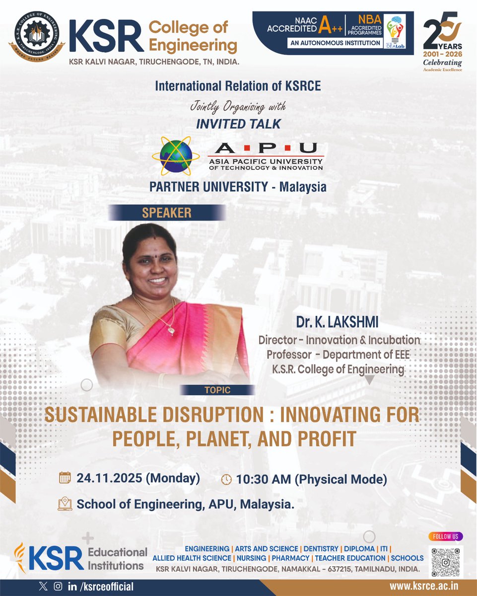 ksrceofficial's tweet image. The event is an invited talk titled &quot;Sustainable Disruption: Innovating for People, Planet, and Profit&quot; by Dr. K. Lakshmi, Director - Innovation &amp;amp; Incubation and Professor - Department of EEE at K.S.R. College of Engineering.