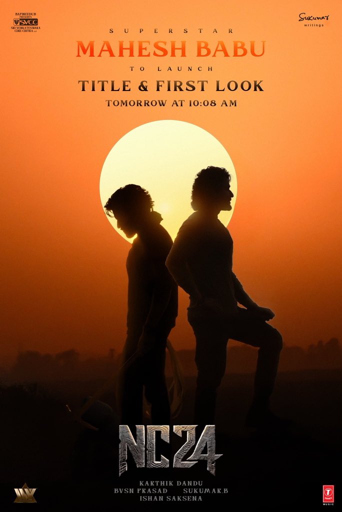Superstar <a href="/urstrulyMahesh/">Mahesh Babu</a> to launch the Yuvasamrat <a href="/chay_akkineni/">chaitanya akkineni</a>’s #NC24 Title and First Look Poster tomorrow at 10:08 AM 🦁🌏 

#SSMBforYUVASAMRAT 🔥 

<a href="/SVCCofficial/">SVCC</a> <a href="/SukumarWritings/">Sukumar Writings</a> <a href="/Nc24chronicles/">NC24</a>