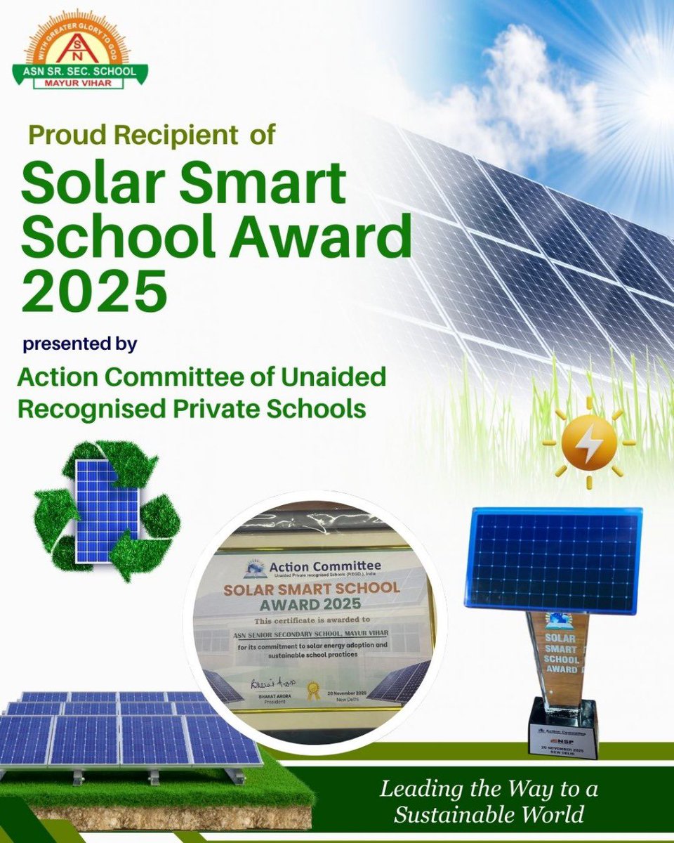 We are delighted to share that ASN Senior Secondary School has been honoured with the Solar Smart School Award 2025 by the Action Committee, Unaided Private Recognized Schools, India! 🌍🏆 

#solarsmartschool 
#asnschooldelhi <a href="/cbseindia29/">CBSE HQ</a> <a href="/SDG2030/">SDG2030</a>