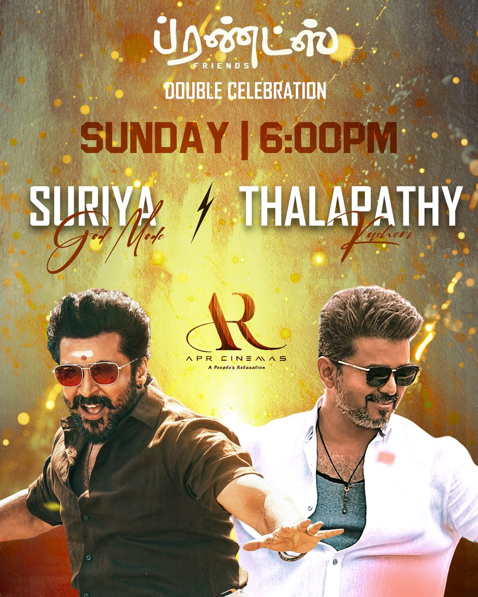 AprJeyamCinemas's tweet image. 😎Double Celebration #GodMode #ThalapathyKacheri Feel the vibe 💥💥
#FriendsReRelease 
@actorvijay @Suriya_offl