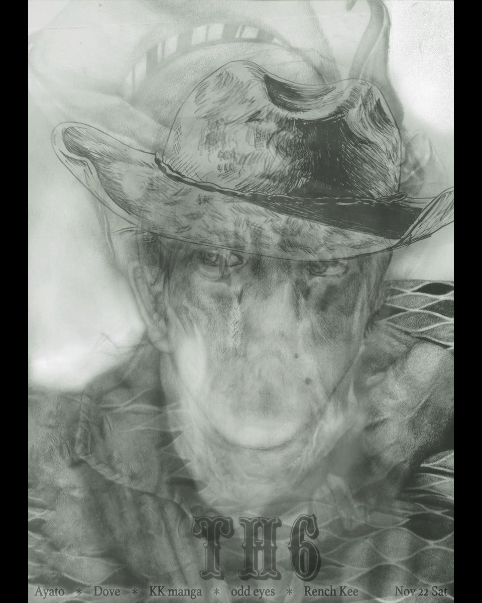 YanConk2050's tweet image. 今日18時から、ぜひ来てみてほしいです！
出演順は
odd eyes → Rench Kee → Dove → KK manga → Ayato

2025.11.22(土曜)
難波ベアーズ 
18:00スタート ¥2500 
 &quot;Troll Hymn 6&quot;   

Ayato 
Dove
Rench Kee 
KK manga 
odd eyes

flyer:Rench Kee