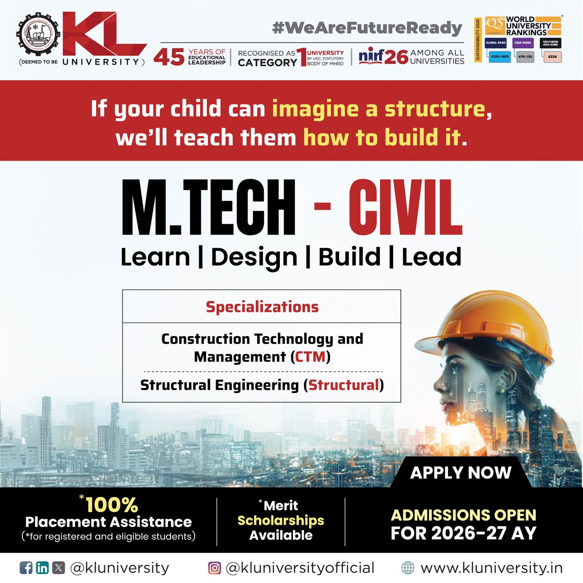 kluniversity's tweet image. Give your child an edge in Civil Engineering with M.Tech at KLU—master Structural Analysis or lead in Construction Technology &amp;amp; Management. 

Admissions Open 2026–27
Apply: kluniversity.in/admissions-202…

#MTechCivil #CivilEngineering #SmartCities #StructuralEngineering
