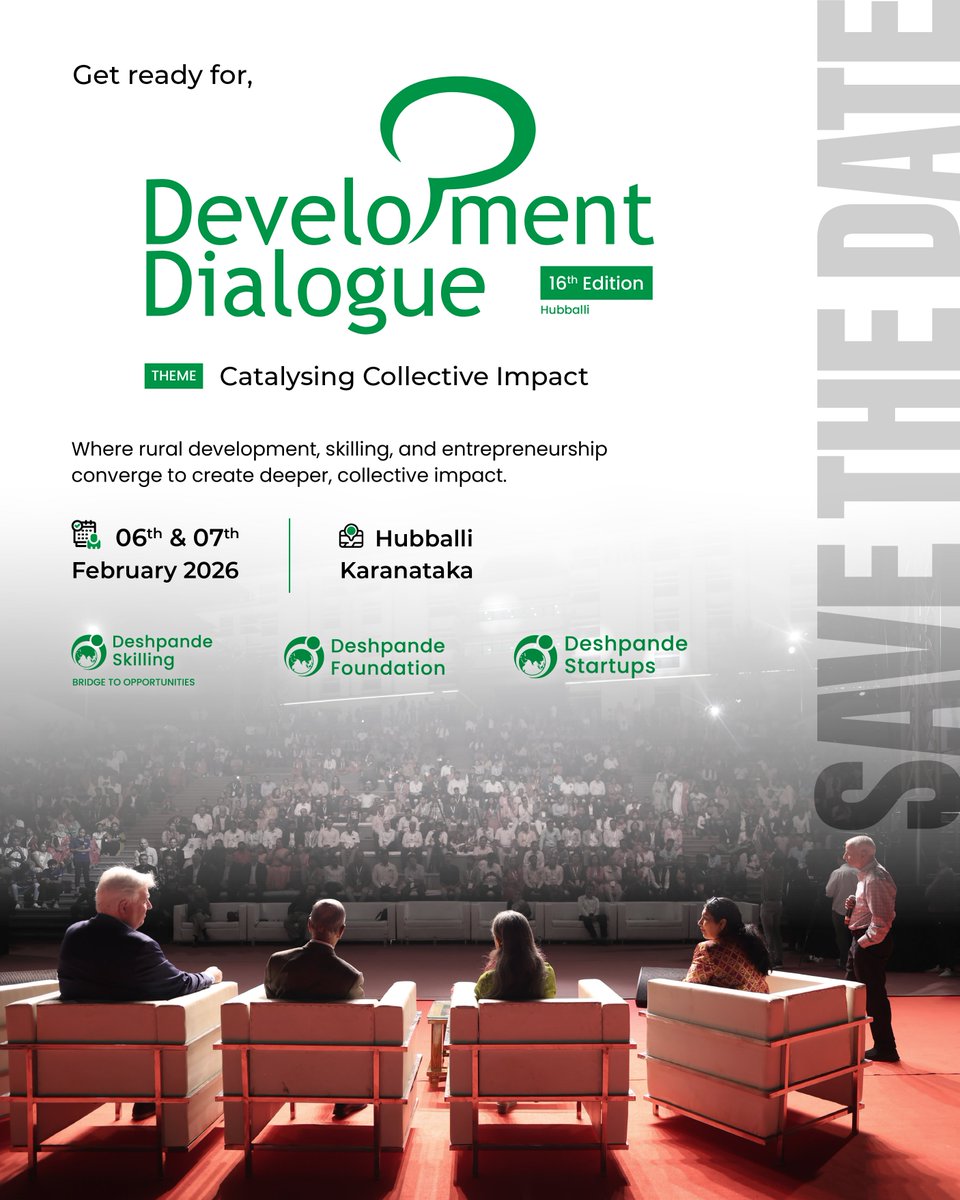 DFstartups's tweet image. The stage for impact is set. Development Dialogue 2026 returns to Hubballi on Feb 6–7, 2026

A stage for leaders, innovators &amp;amp; doers driving collective impact.
Save the date—this is where change accelerates.

#Developmentdialogue