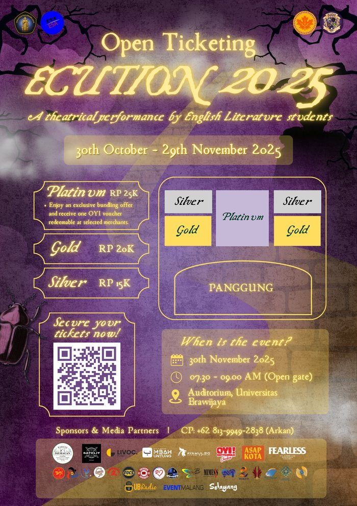eventmalang's tweet image. Halo, aku ada info! 🎭
ECUTION 2025: A Theatrical Performance by English Literature UB udah buka ticketing nih! 🤩

📅 30 Nov 2025
📍 Auditorium UB
🎟️ Silver 15K | Gold 20K | Platinum 25K (+voucher OYI!)

Buruan scan QR-nya sebelum keabisan seat! 💨
#ECUTION2025 #FIBUB