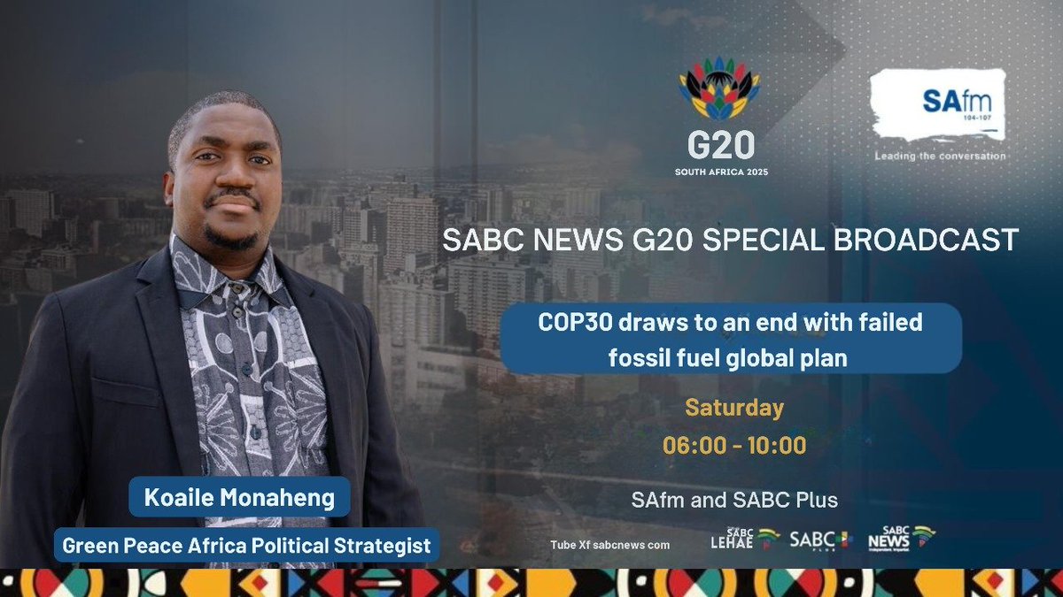 SABCNews_Radio's tweet image. [ICYMI] @Greenpeaceafric 's @koaile_mona will be in conversation with the team shortly, on the conclusion of the COP30 gathering in Brazil.

@SithakazeloD &amp;amp; @khanyabonani are on the #SABCNewsG20 team

Tune into @SAfmRadio &amp;amp; @SABCPlus from 06:00 

☎️086 000 2032

📲082 692 3909