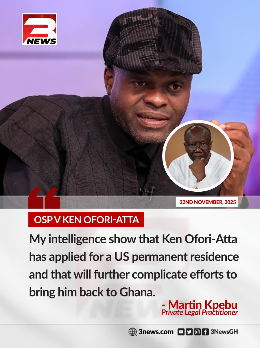 tv3_ghana's tweet image. Private Legal Practitioner Martin Kpebu has claimed that his intelligence indicates former finance minister Ken Ofori-Atta has applied for U.S. permanent residence, which would complicate efforts to bring the former minister back to Ghana.

#TheKeyPoints #TV3GH