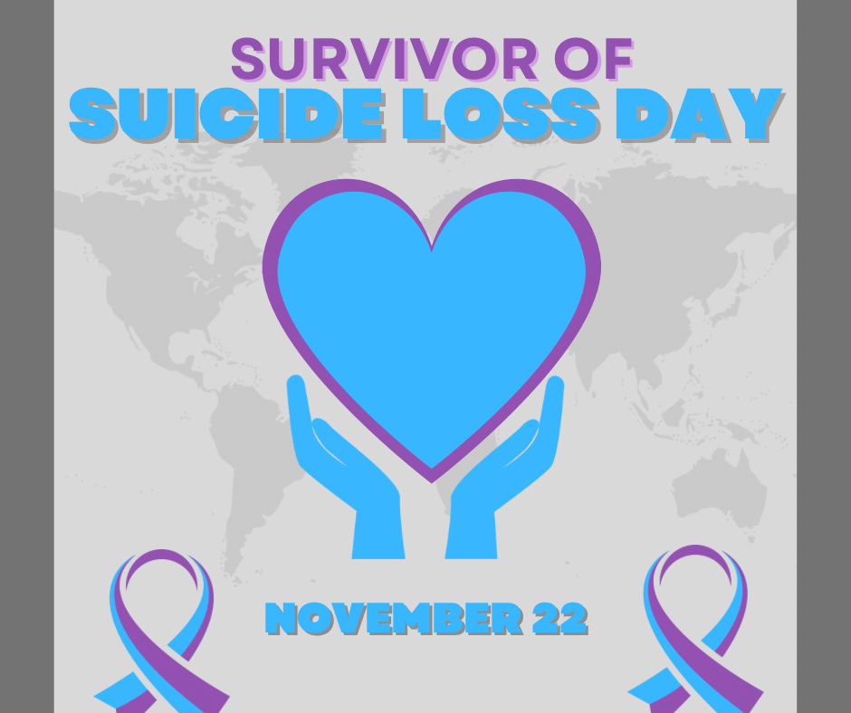 GCBHS's tweet image. On #SurvivorofSuicideLossDay, we recognize those who have lost someone to suicide and remind our community that support, connections, and resources are always available. #LIFEchanging
