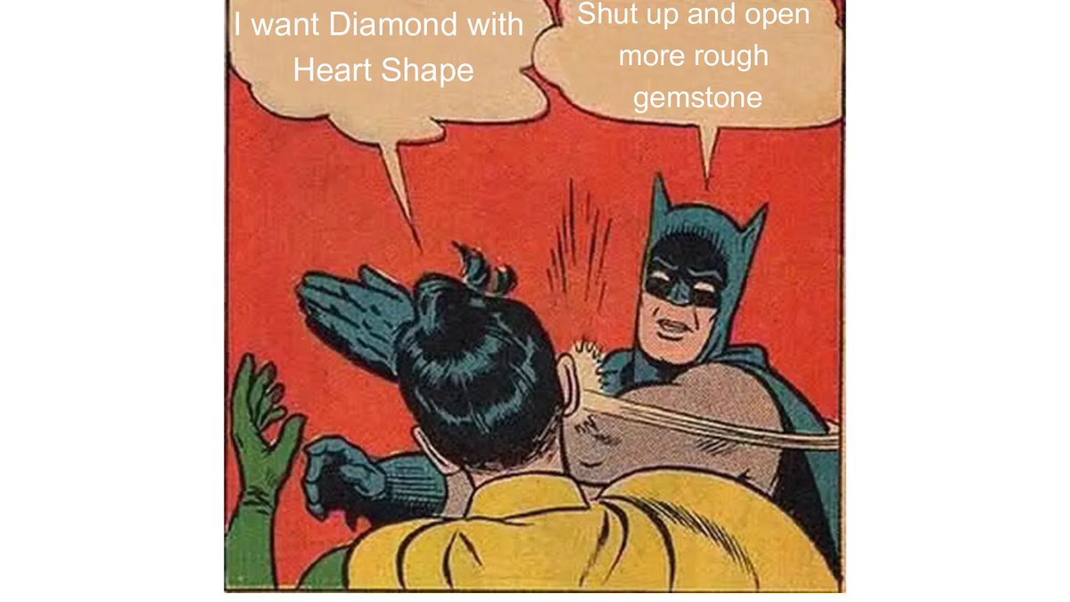 PAirdrop2955's tweet image. Digital Gemstone Collective and #PR  
&quot;Task 3&quot;

Because heart-shaped diamonds from opening rough gemstones are quite rare, I thought of this meme.

@Brypto_Official 
#meme #GameHumor #GamingMeme #lol